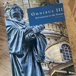 Omnibus III: Reformation to the Present Book